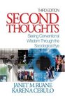 Second Thoughts  Seeing Conventional Wisdom Through the Sociological Eye