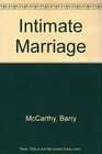 Intimate Marriage Developing a Life Partnership