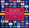 Flags of the Fifty States 2nd Their Colorful Histories and Significance