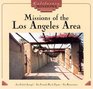 Missions of Los Angeles Area (California Missions Series)