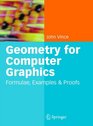 Geometry for Computer Graphics Formulae Examples and Proofs