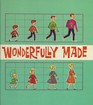 Wonderfully Made
