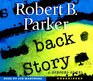 Back Story (Spenser, Bk 30) (Audio CD) (Unabridged)