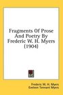 Fragments Of Prose And Poetry By Frederic W H Myers