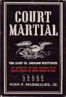 Courtmartial A black man in America