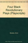 Four Black Revolutionary Plays