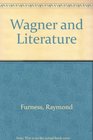 Wagner and literature