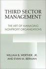 Third Sector Management The Art of Managing Nonprofit Organizations