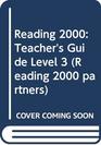 Reading 2000 Teacher's Guide Level 3