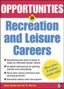 Opportunities in Recreation  Leisure Careers revised edition