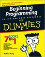 Beginning Programming All-In-One Desk Reference For Dummies (For Dummies (Computers))