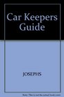 The Car Keeper's Guide