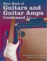 Blue Book of Guitars and Guitar Amps, Condensed First Edition