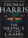 The Silence Of The Lambs (Hannibal Lecter, Bk 2)