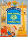 Machines Cars Boats and Airplanes