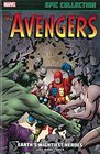 Avengers Epic Collection Earth's Mightiest Heroes