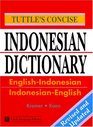 Tuttle's Concise Indonesian Dictionary EnglishIndonesian IndonesianEnglish