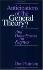Anticipations of the General Theory  And Other Essays on Keynes