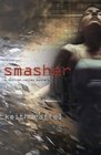 Smasher A Silicon Valley Thriller