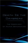 Death Is the Daybreak The Discovery of Alpha Brainwaves