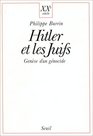 Hitler et les juifs Genese d'un genocide