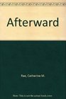 Afterward