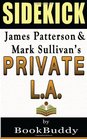 Private LA by James Patterson and Mark Sullivan  Sidekick