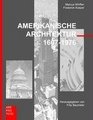 Amerikanische Architektur 16071976