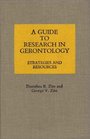 A Guide to Research in Gerontology