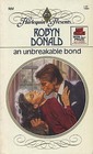 An Unbreakable Bond (Harlequin Presents, No 904)