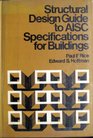 Structural Design Guide to the AISC Specifications for Building