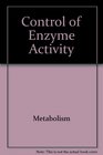 Control of enzyme activity