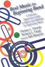 Best Music for Beginning Band A Selective Repertoire Guide to Music and Methods for Beginning Band