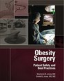 Obesity Surgery Patient Safety and Best Practices