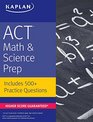 ACT Math  Science Prep Includes 500 Practice Questions