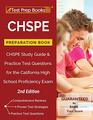 CHSPE Preparation Book CHSPE Study Guide and Practice Test Questions for the California High School Proficiency Exam