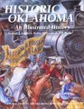 Historic Oklahoma An Illustrated History