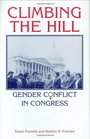 Climbing the Hill Gender Conflict in Congress