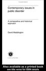 Contemporary Issues in Public Disorder A Comparative and Historical Approach