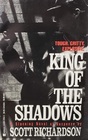 King of the Shadows