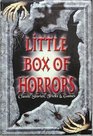 Little Box of Horrors Classic Stories Tricks and Games