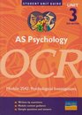 AS Psychology OCR Psychological Investigations Unit 3 module 2542