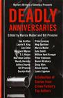 Deadly Anniversaries A Collection of Stories from Crime Fiction's Top Authors