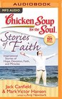 Chicken Soup for the Soul Stories of Faith
