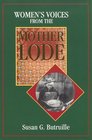 Women's Voices from the Mother Lode Tales from the California Gold Rush