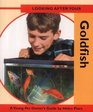Looking after Your Pet Goldfish