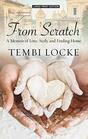 From Scratch: A Memoir of Love, Sicily, and Finding Home (Large Print)