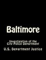 Baltimore Investigation of the Baltimore City Police Department