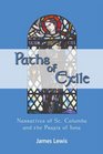 Paths of Exile Narratives of St Columba and the Praxis of Iona