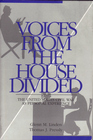 Voices From The House Divided The American Civil War As Personal Experience